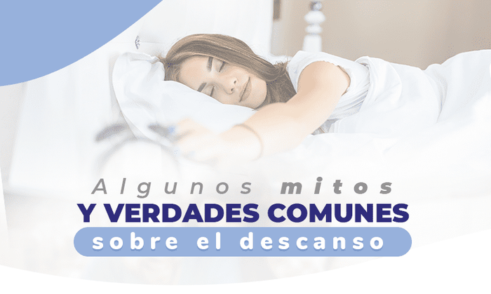 Aquí tienes algunos mitos y verdades comunes sobre el descanso